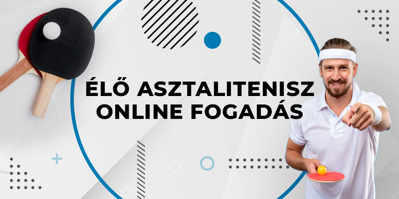 elo asztalitenisz online fogadas