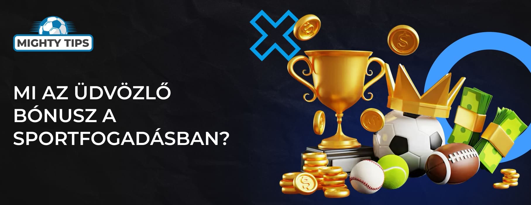 A szakasz grafikái Mi az üdvözlő bónusz a sportfogadásban?