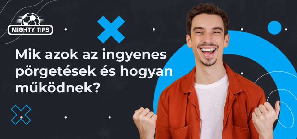 Grafika a blokkhoz: mik azok a szabad pörgetések és hogyan működnek?