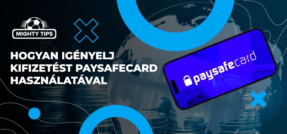 Hogyan igényelj kifizetést PaysafeCard használatával