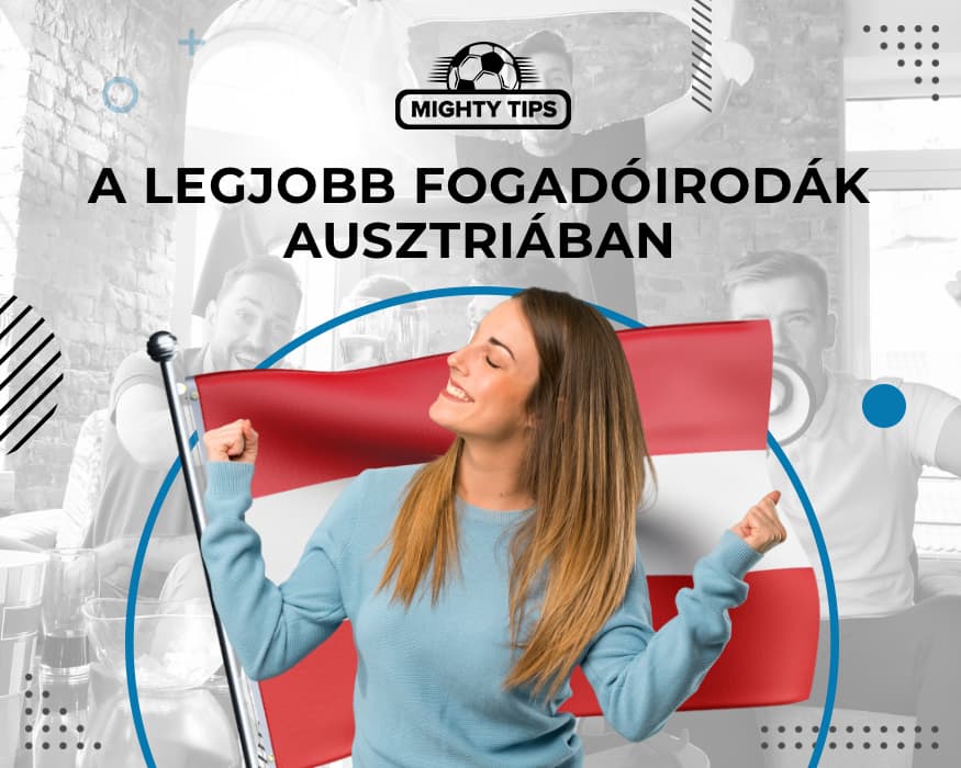 A legjobb fogadóirodák osztrák