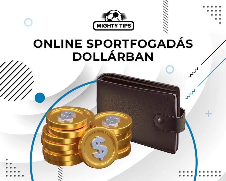 Sportfogadas dollarban