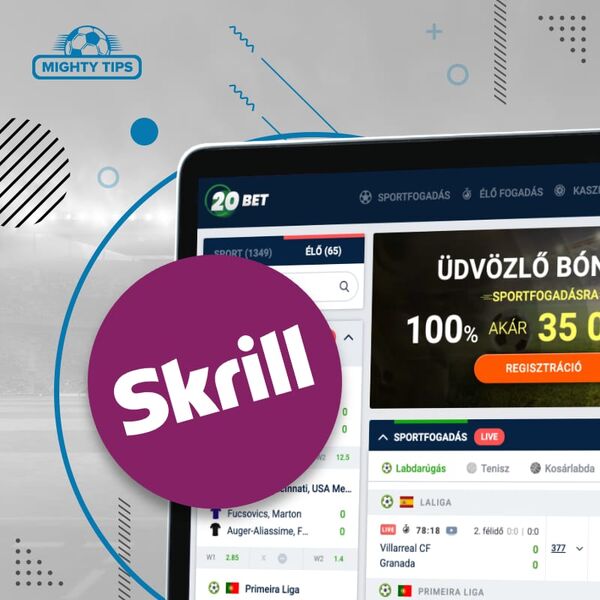 20bet a Skrill segítségével