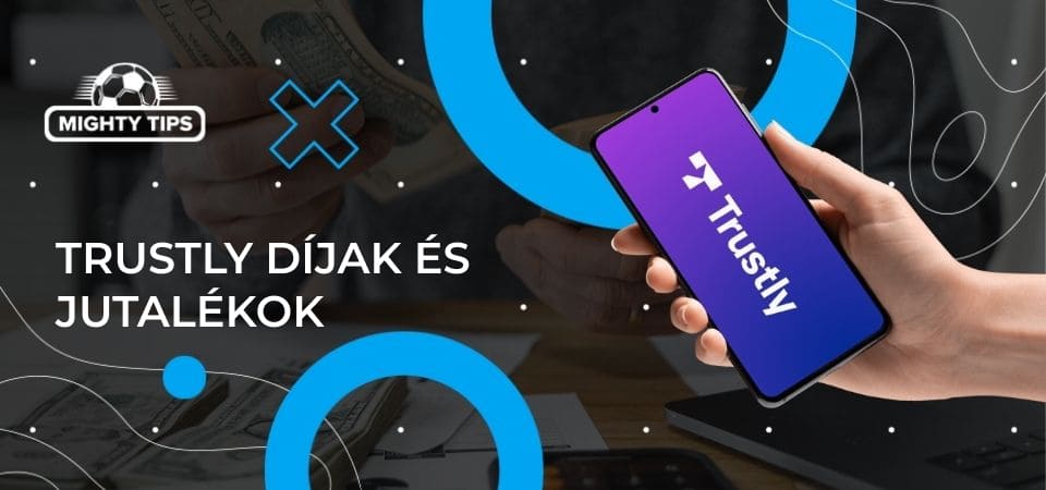 A szakasz grafikái Trustly díjak és jutalékok