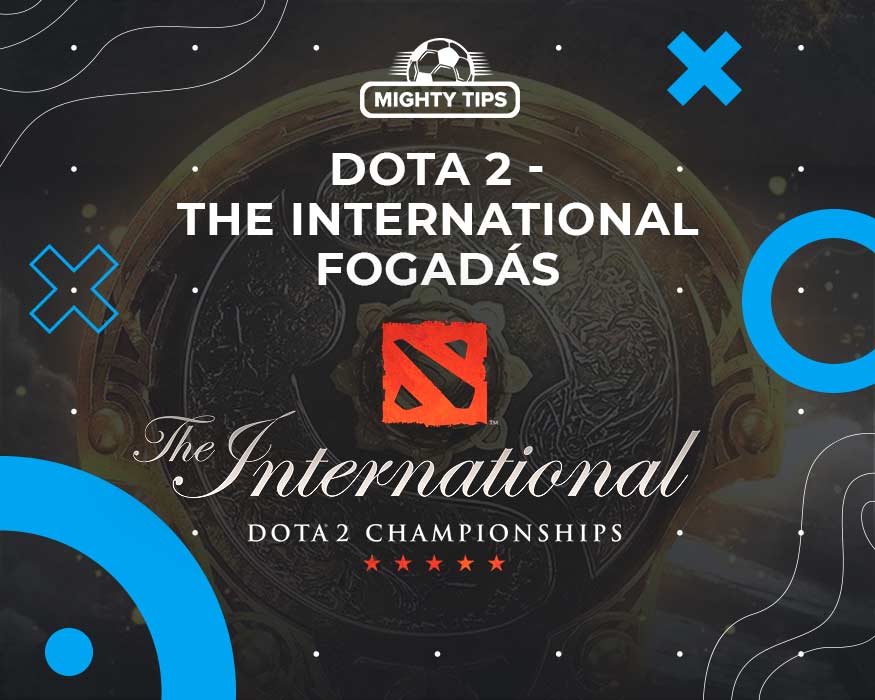 Dota 2 - The International fogadás