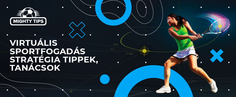 Virtuális sportfogadás stratégia tippek tanácsok