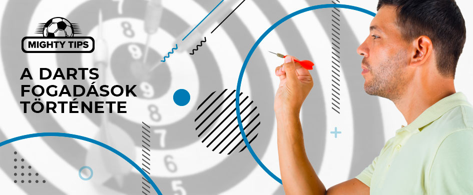 a darts fogadasok tortenete