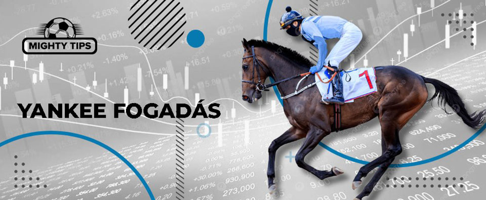 Hogyan működik egy Yankee fogadás?