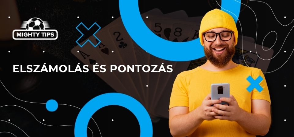 Elszámolás és Pontozás